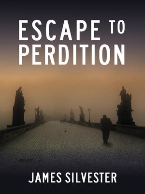 cover image of Escape to Perdition--a gripping thriller!